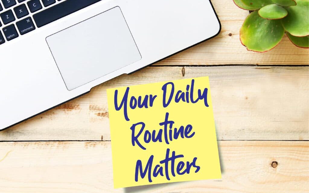 how to develop a healthy routine